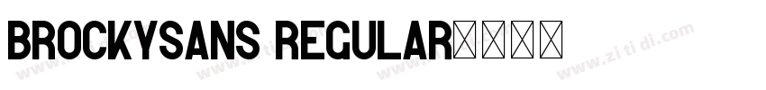 BrockySans Regular字体转换